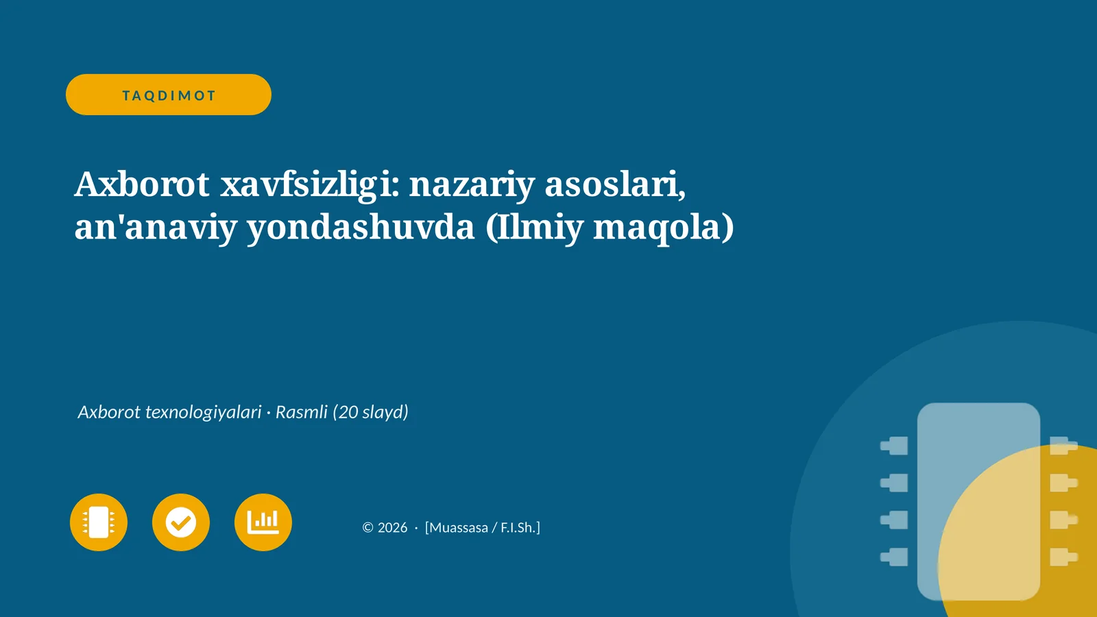 Axborot xavfsizligi: nazariy asoslari, an'anaviy yondashuvda (Ilmiy maqola)