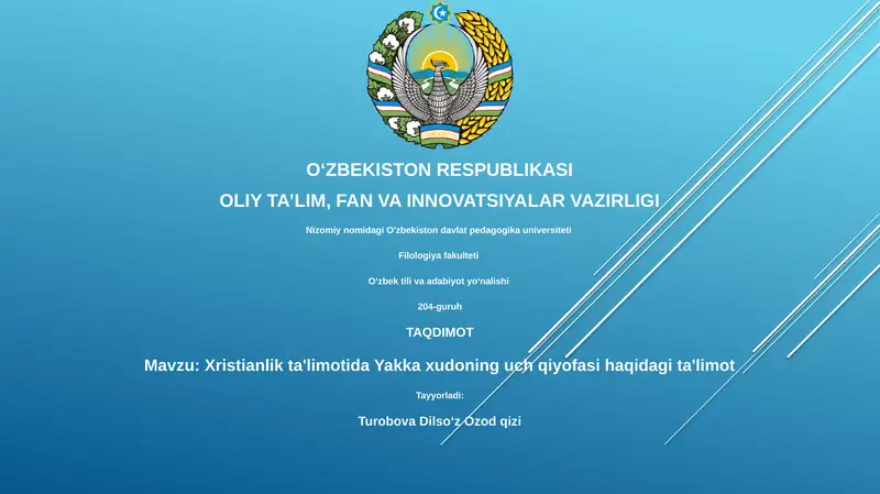 Xristianlik ta'limotida Yakka xudoning uch qiyofasi haqidagi ta'limot