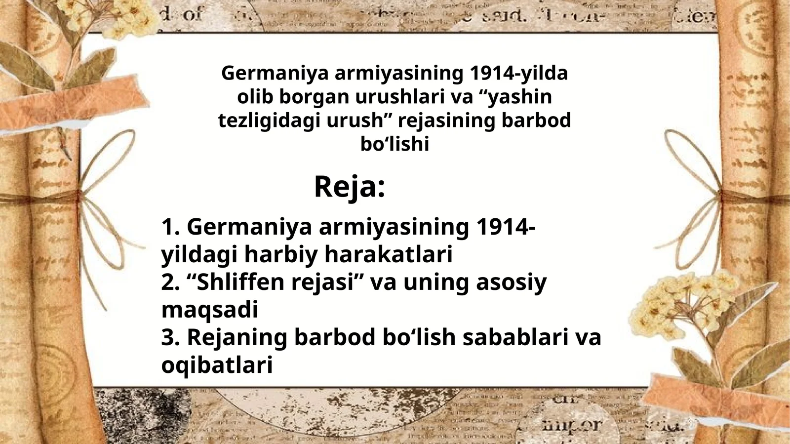Germaniya armiyasining 1914-yilda olib borgan urushlari va “yashin tezligidagi urush” rejasining barbod bo‘lishi