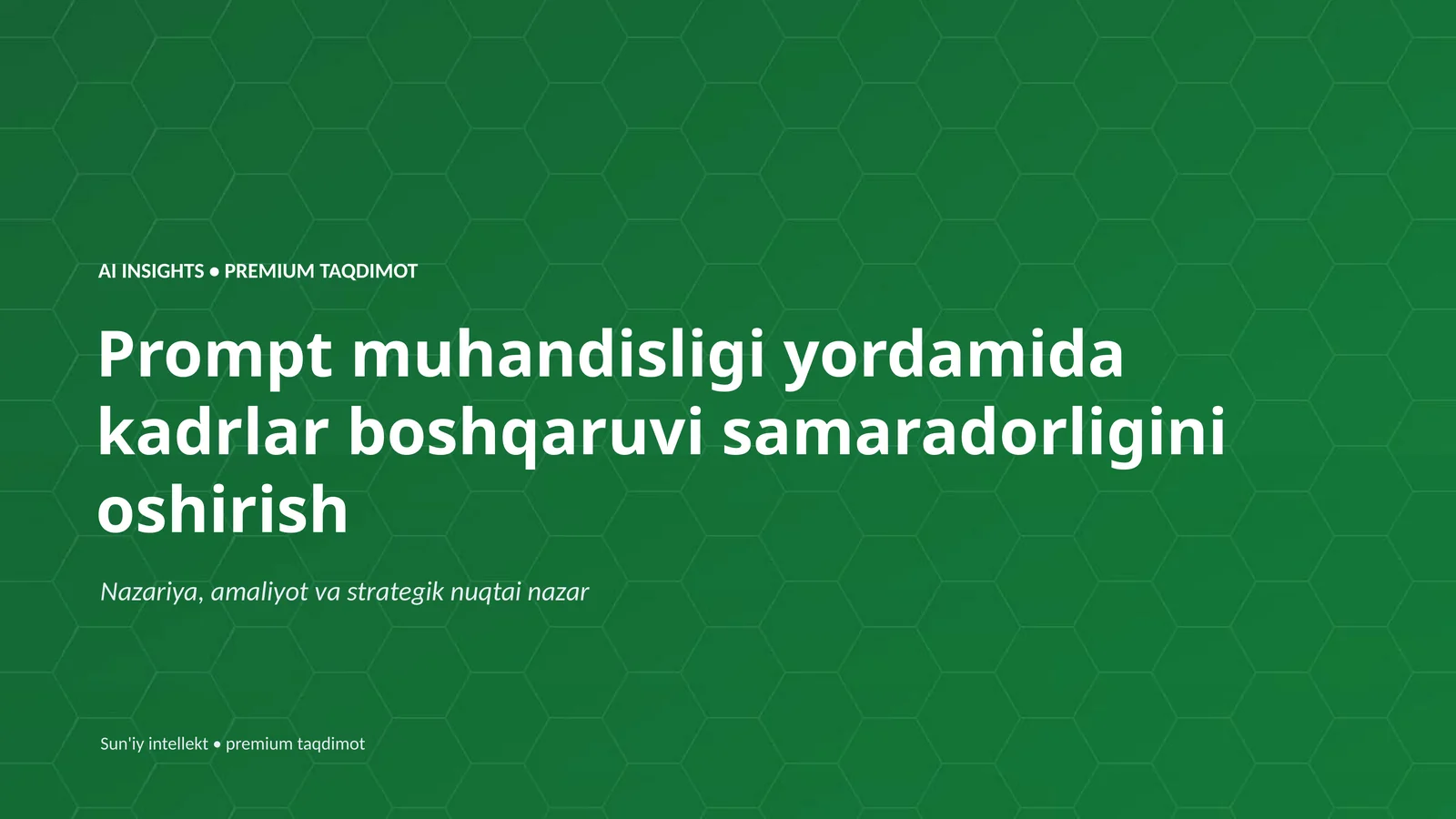 AI INSIGHTS • PREMIUM TAQDIMOT