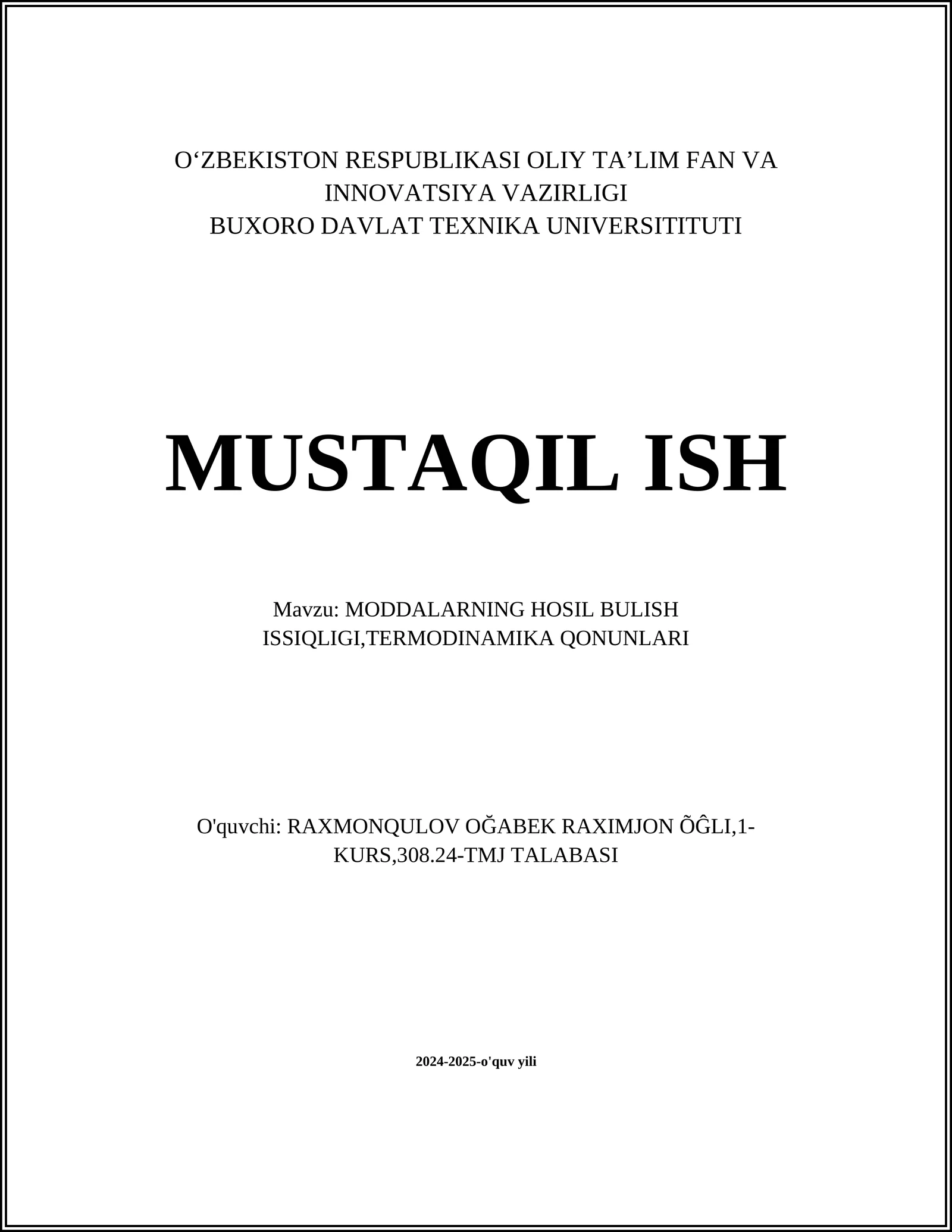 MODDALARNING HOSIL BULISH ISSIQLIGI,TERMODINAMIKA QONUNLARI