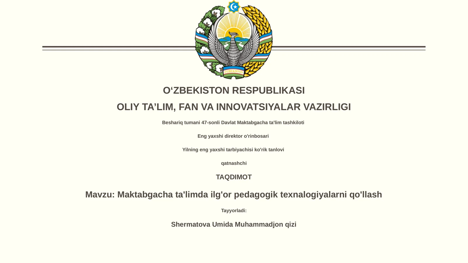 Maktabgacha ta'limda ilg'or pedagogik texnalogiyalarni qo'llash