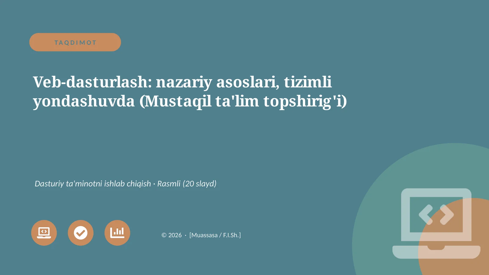 Veb-dasturlash: nazariy asoslari, tizimli yondashuvda