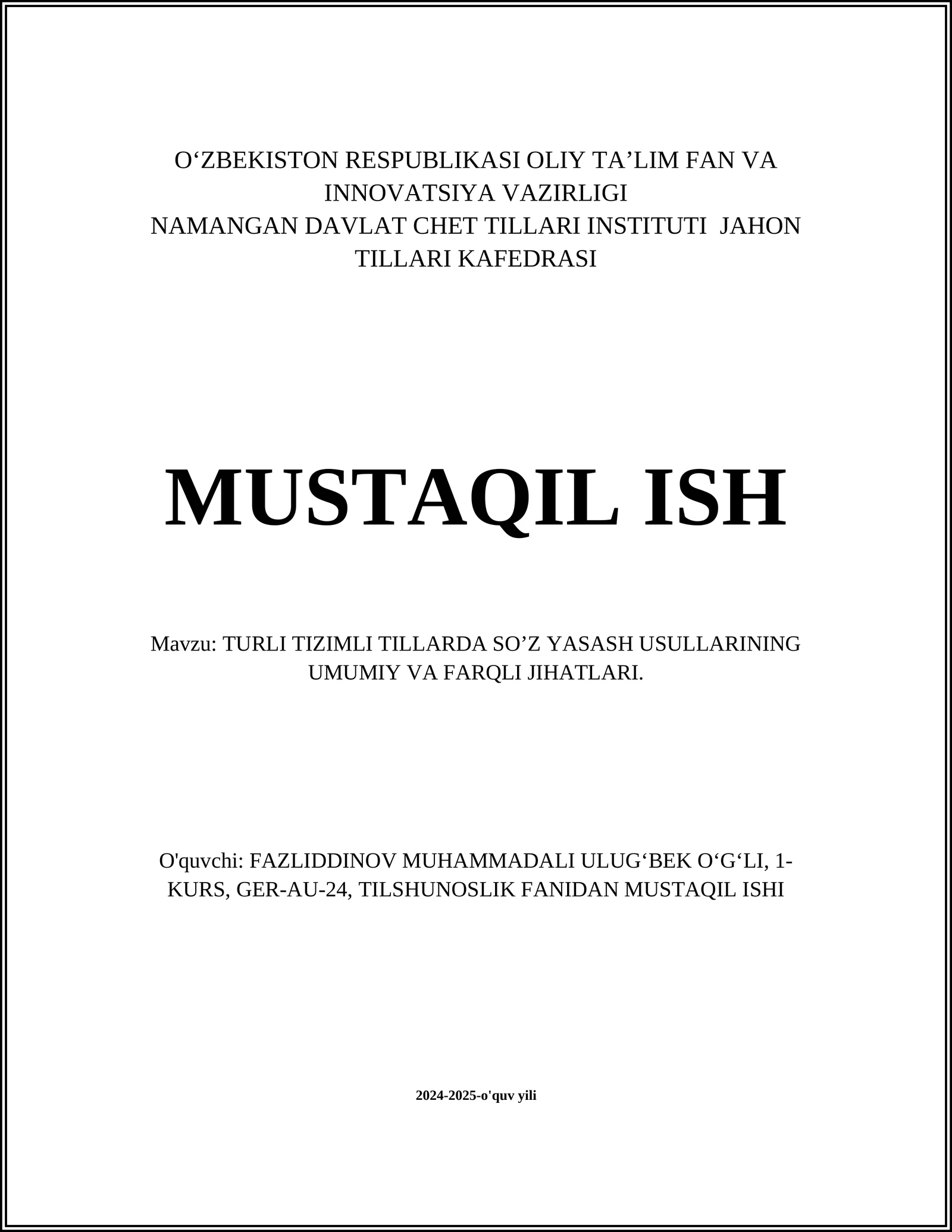 TURLI TIZIMLI TILLARDA SOʼZ YASASH USULLARINING UMUMIY VA FARQLI JIHATLARI