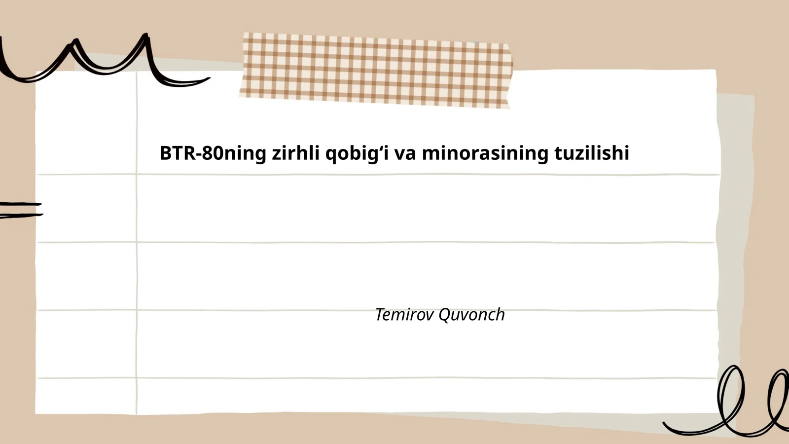 BTR-80ning zirhli qobigʻi va minorasining tuzilishi