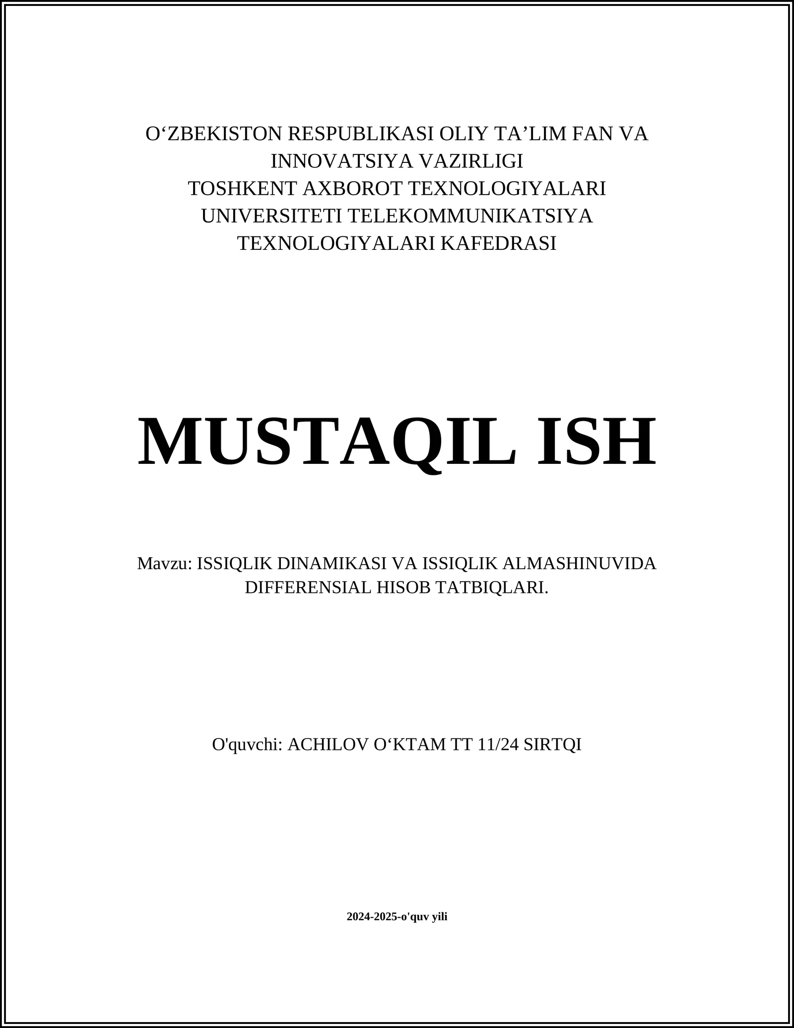 ISSIQLIK DINAMIKASI VA ISSIQLIK ALMASHINUVIDA DIFFERENSIAL HISOB TATBIQLARI