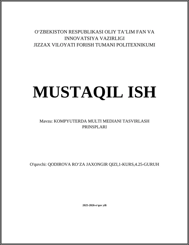 KOMPYUTERDA MULTI MEDIANI TASVIRLASH PRINSPLARI