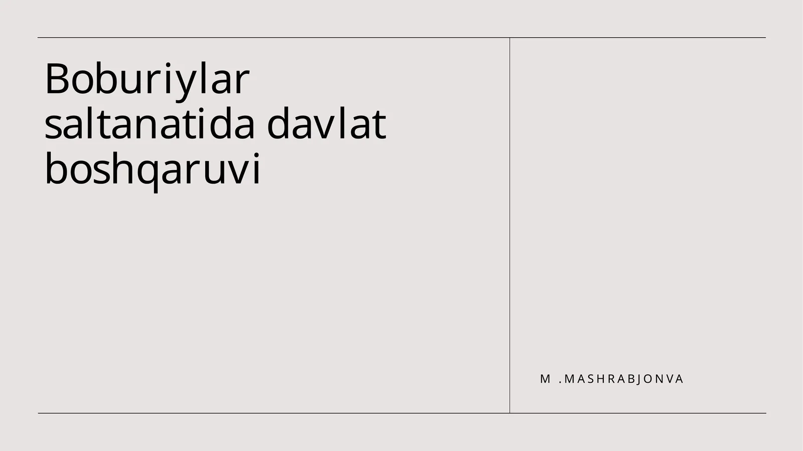 Boburiylar saltanatida davlat boshqaruvi