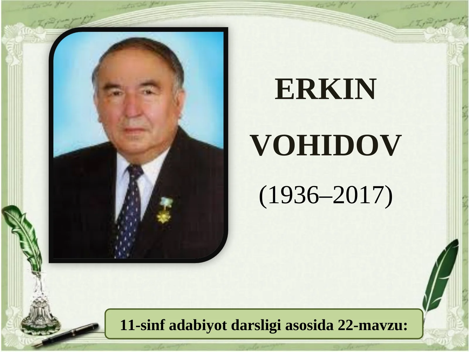 11-sinf Erkin Vohidov hayoti va ijodi