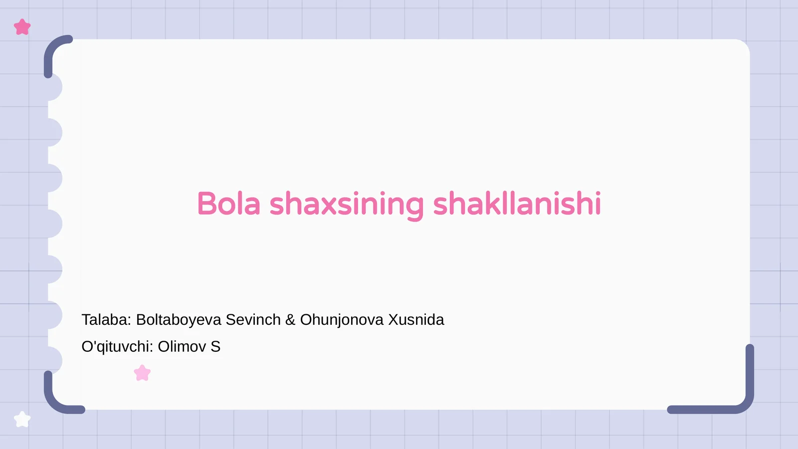 Bola shaxsining shakllanishi