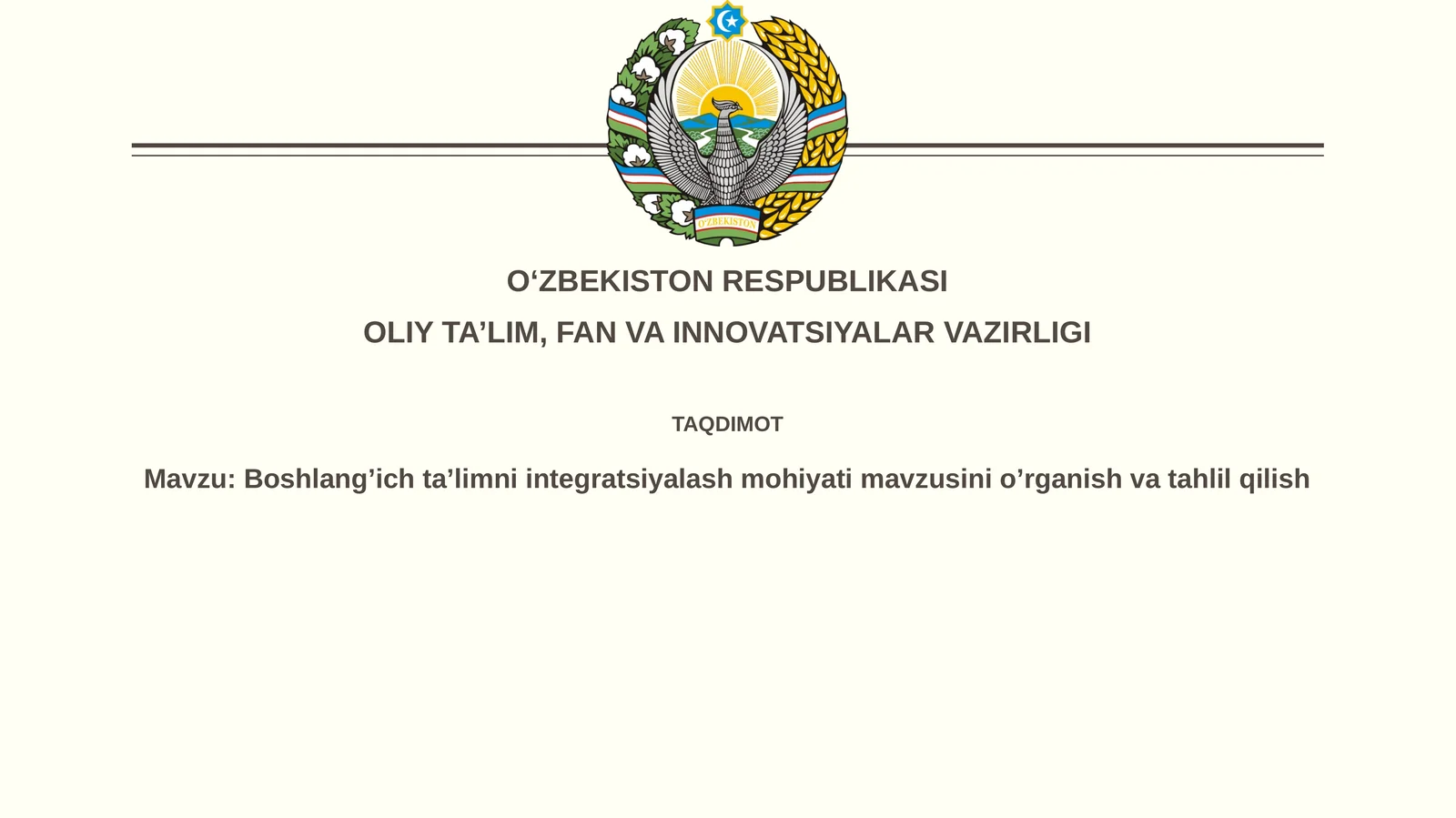 Boshlangʼichtaʼlimniintegratsiyalashmohiyatimavzusinioʼrganishvatahlilqilish