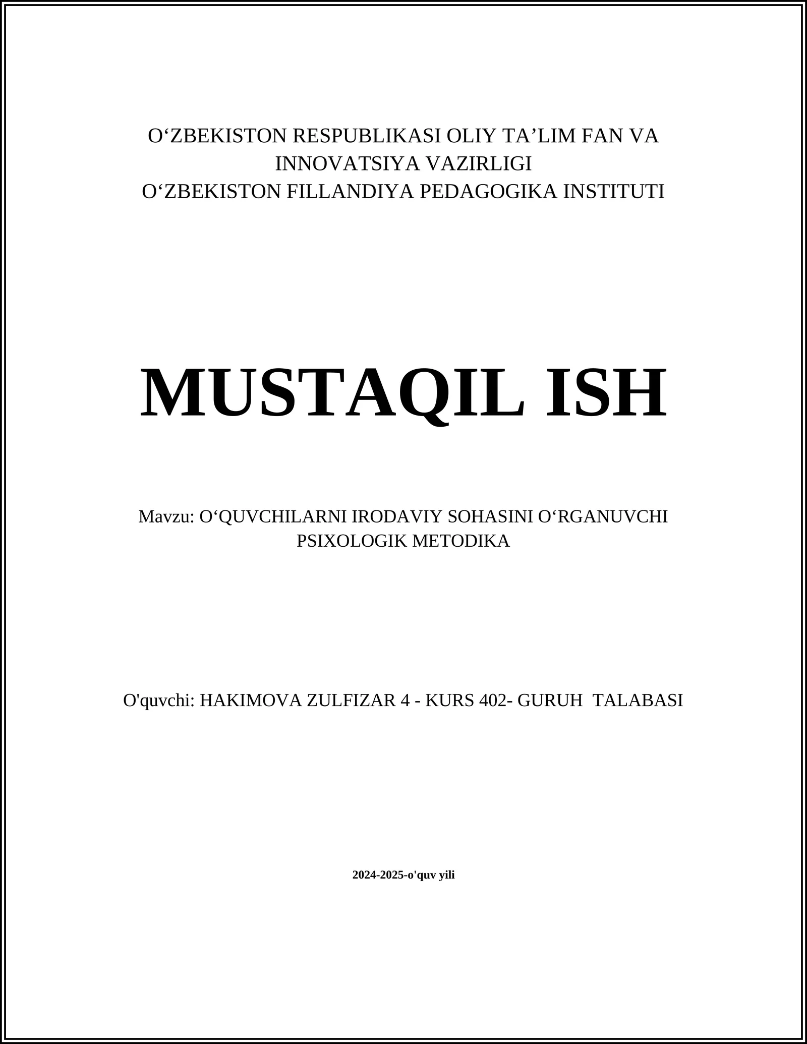 OʻQUVCHILARNI IRODAVIY SOHASINI OʻRGANUVCHI PSIXOLOGIK METODIKA