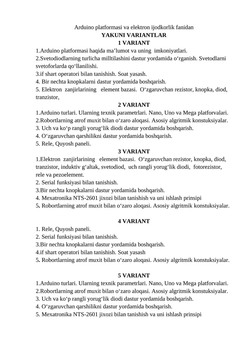Arduino platformasi va elektron ijodkorlik fanidan YAKUNI VARIANTLAR