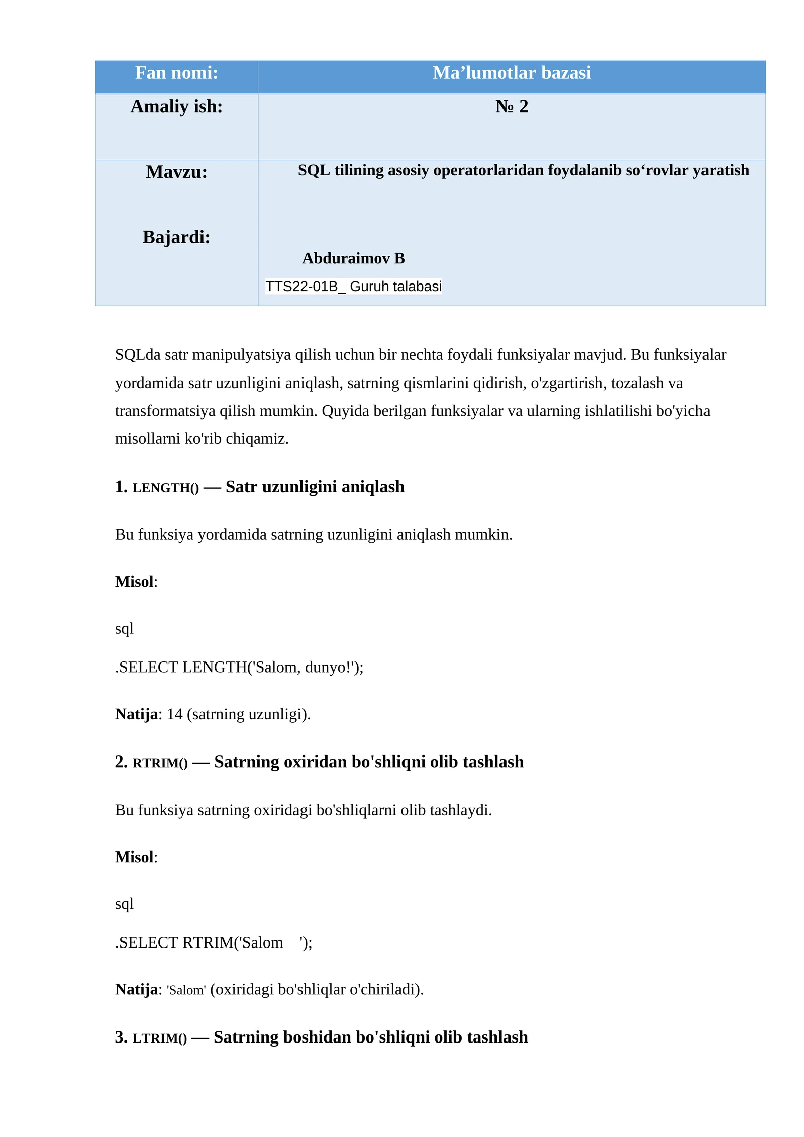SQL tilining asosiy operatorlaridan foydalanib so‘rovlar yaratish