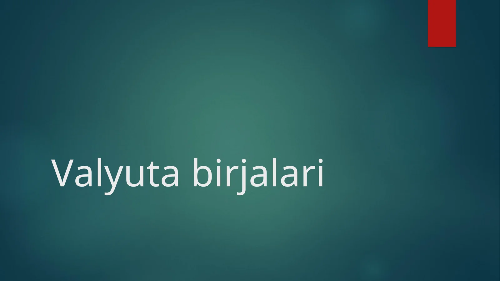 Valyuta birjalari