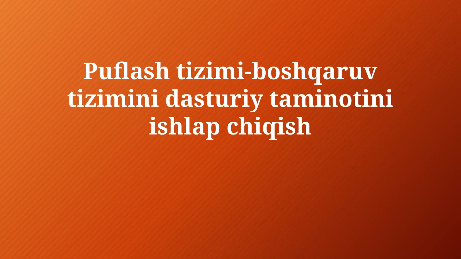 Changni tozalash tizimi boshqaruv tizimi uchun dasturiy ta'minotni ishlab chiqish