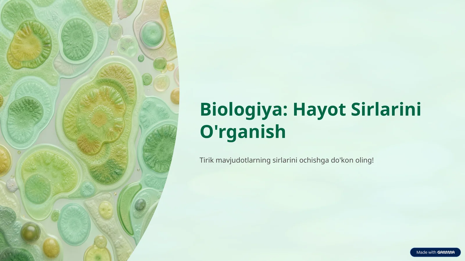 Biologiya: Hayot Sirlarini O'rganish