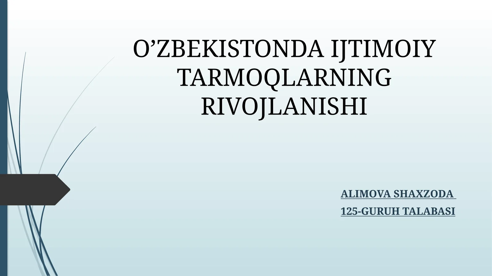 O’ZBEKISTONDA IJTIMOIY TARMOQLARNING RIVOJLANISHI