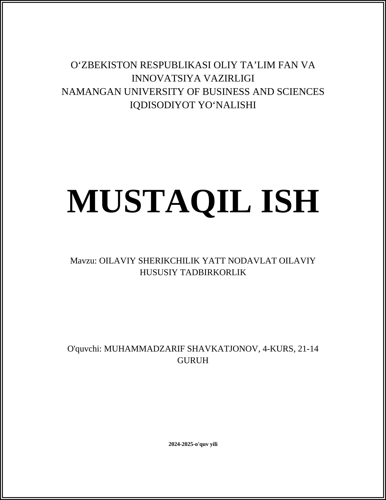 OILAVIY SHERIKCHILIK YATT NODAVLAT OILAVIY HUSUSIY TADBIRKORLIK