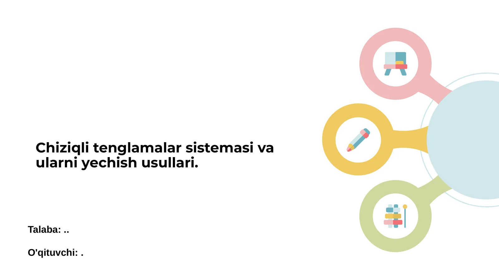 Chiziqli tenglamalar sistemasi va ularni yechish usullari