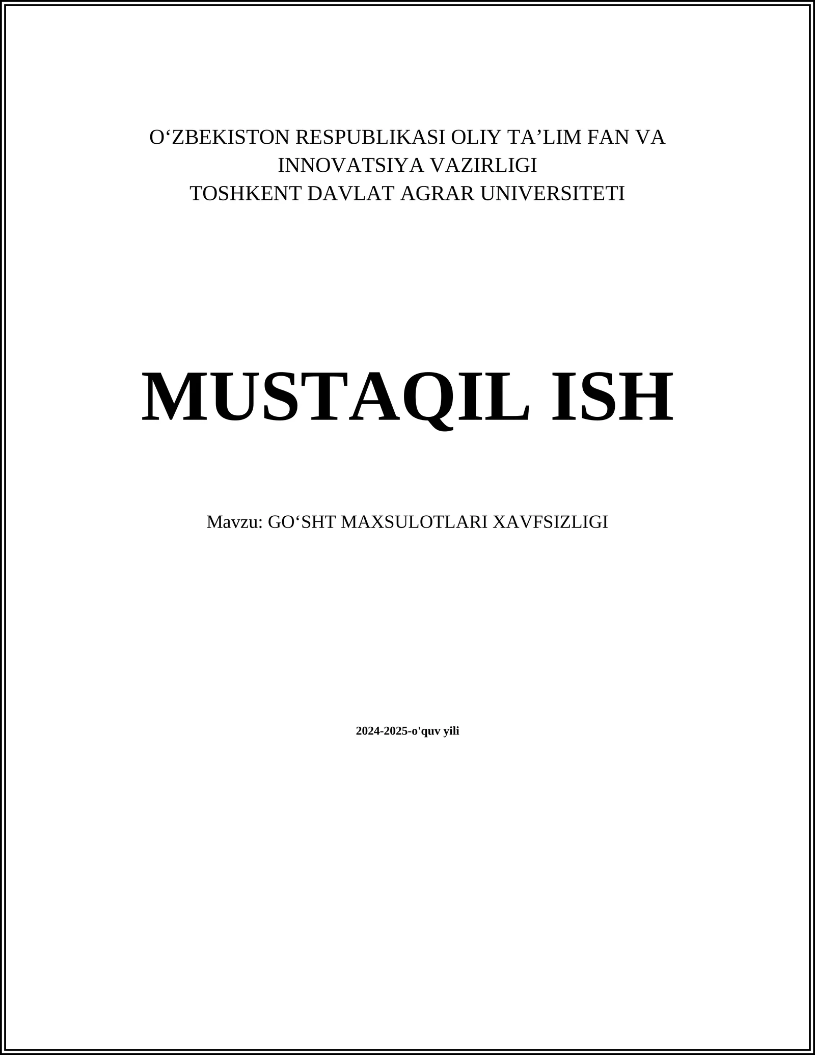 GO'SHT MAXSULOTLARI XAVFSIZLIGI