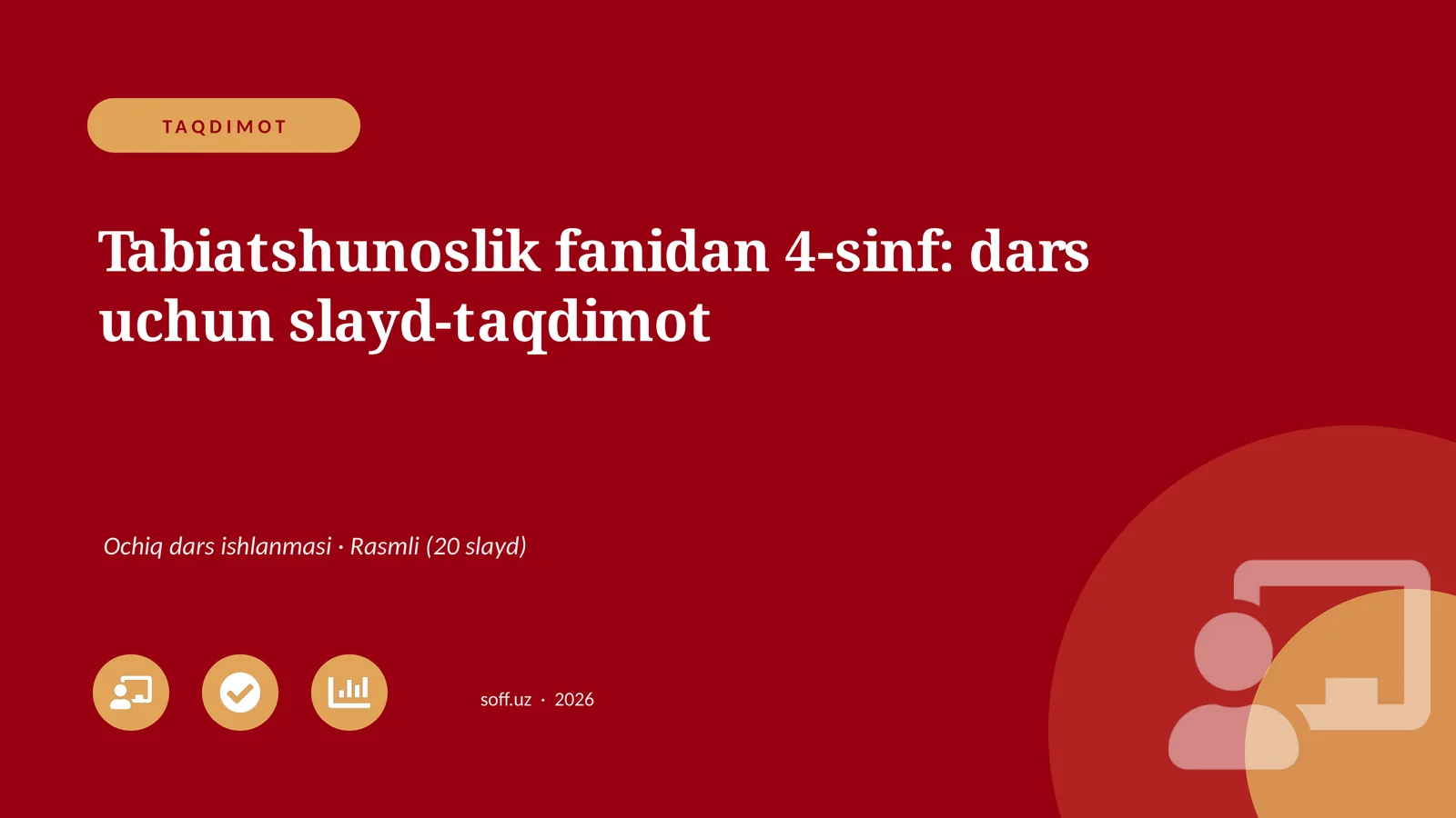 Tabiatshunoslik fanidan 4-sinf: dars uchun slayd-taqdimot