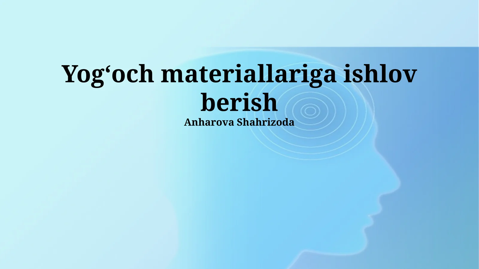 Yogʻoch materiallariga ishlov berish