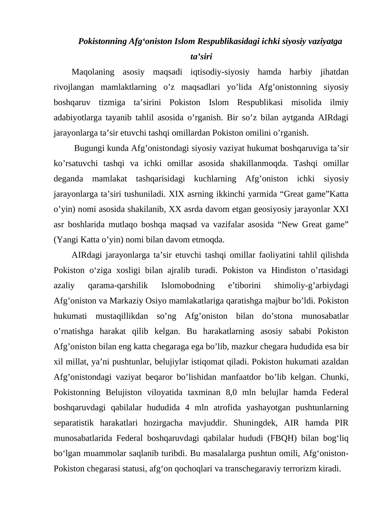 Pokistonning Afg‘oniston Islom Respublikasidagi ichki siyosiy vaziyatga ta’siri