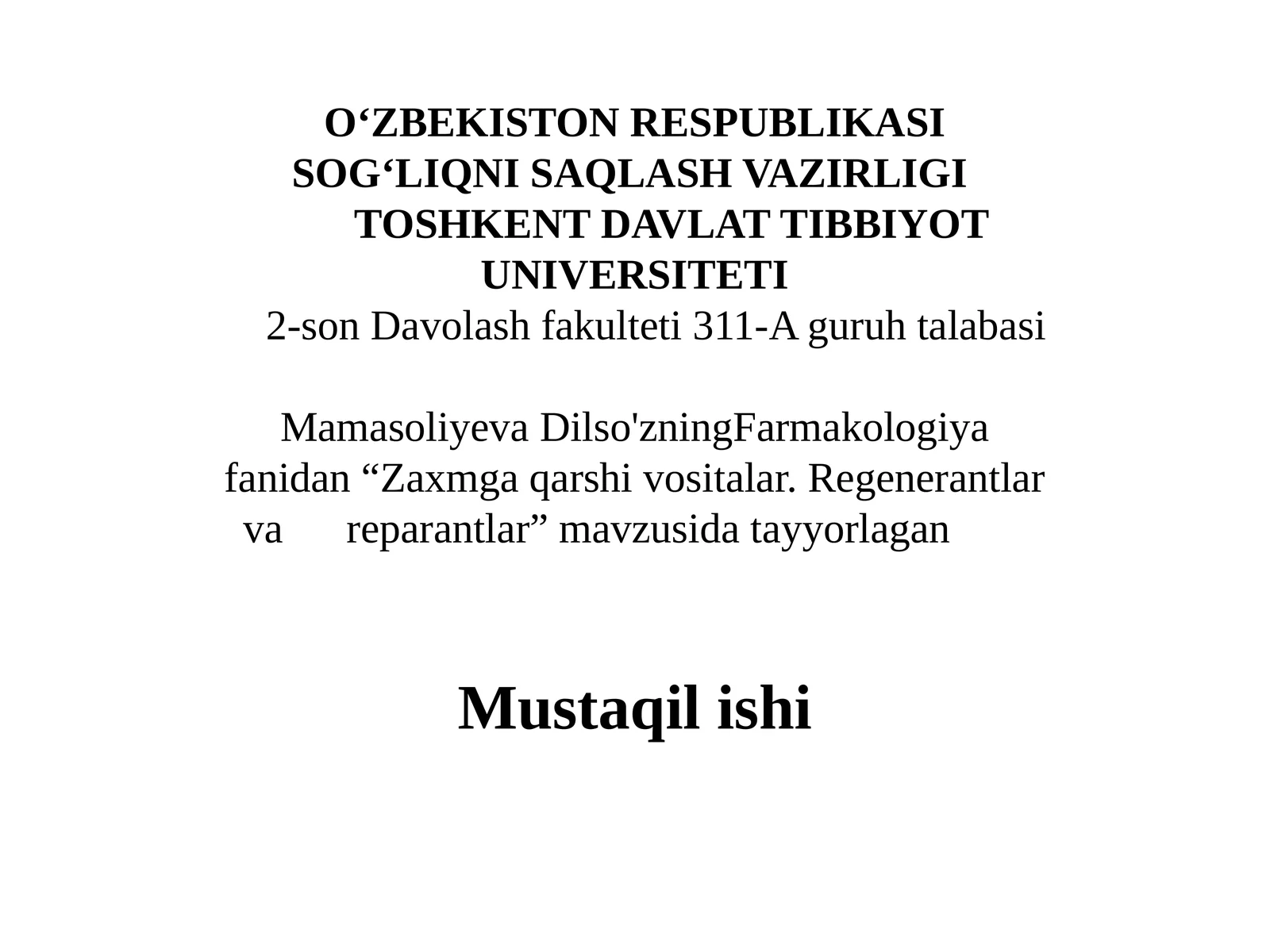 Zaxmga qarshi vositalar.Regenerantlar va reparantlar