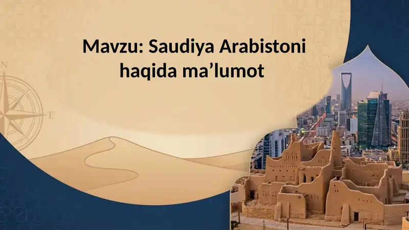 Saudiya Arabistoni haqida maʼlumot