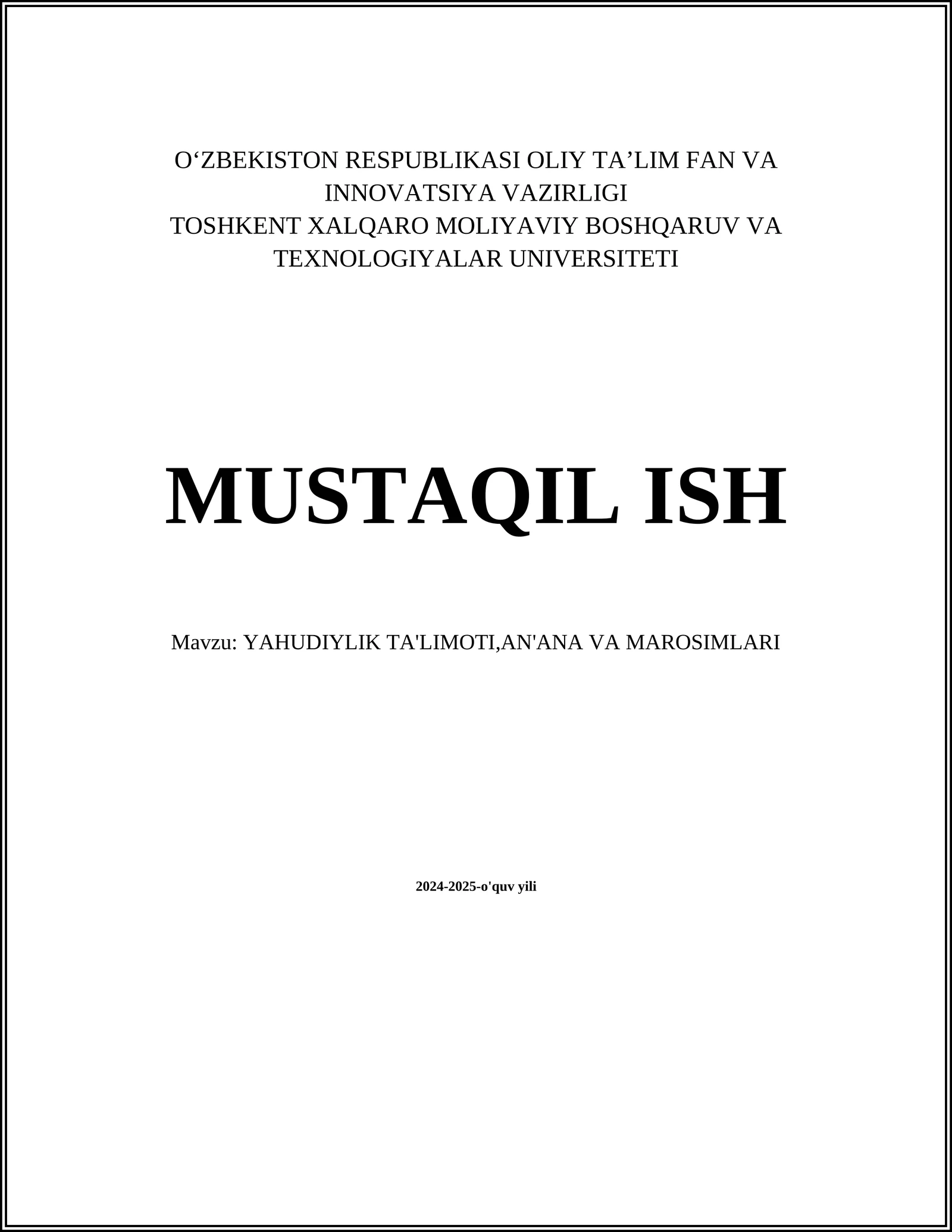 YAHUDIYLIK TA'LIMOTI, AN'ANA VA MAROSIMLARI