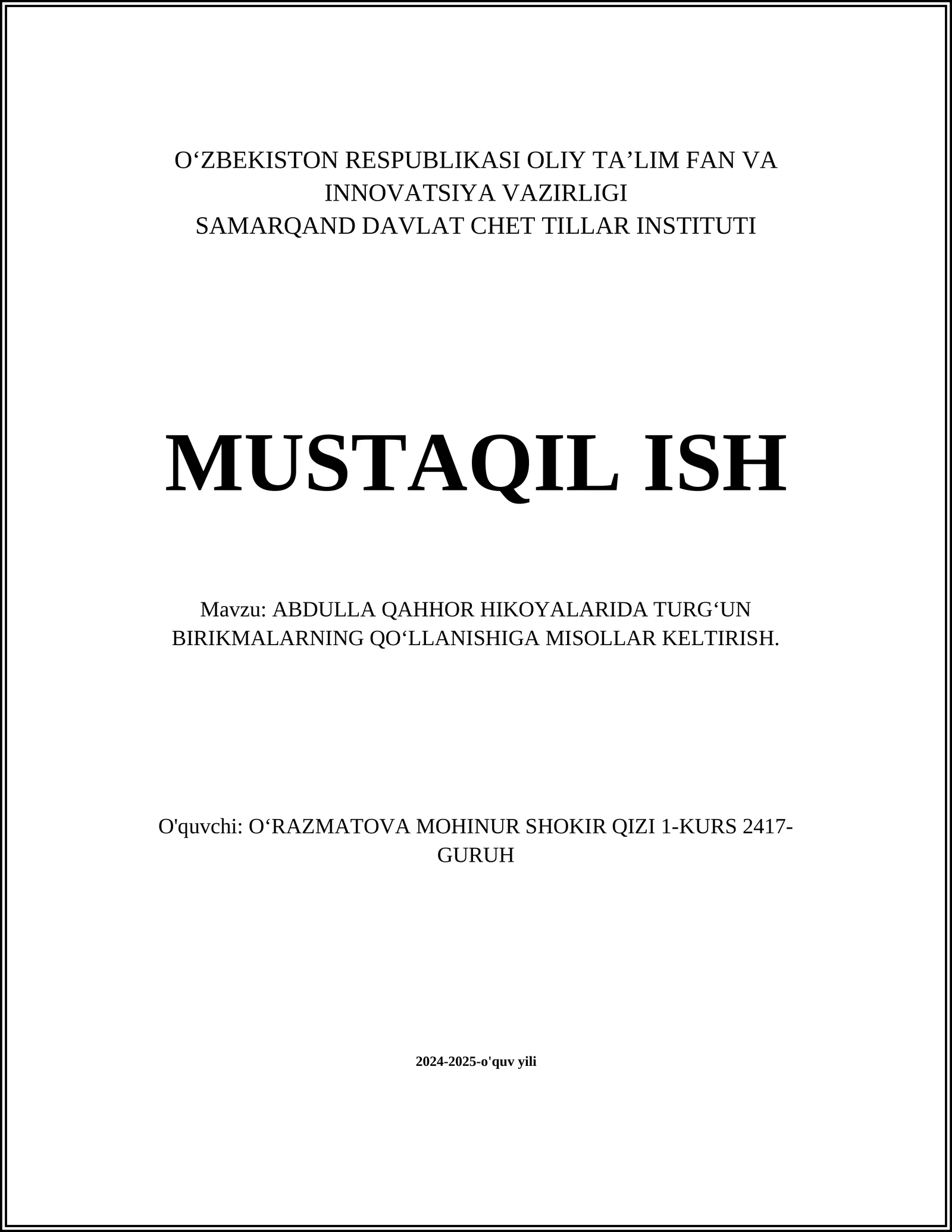 ABDULLA QAHHOR HIKOYALARIDA TURG‘UN BIRIKMALARNING QO‘LLANISHIGA MISOLLAR KELTIRISH