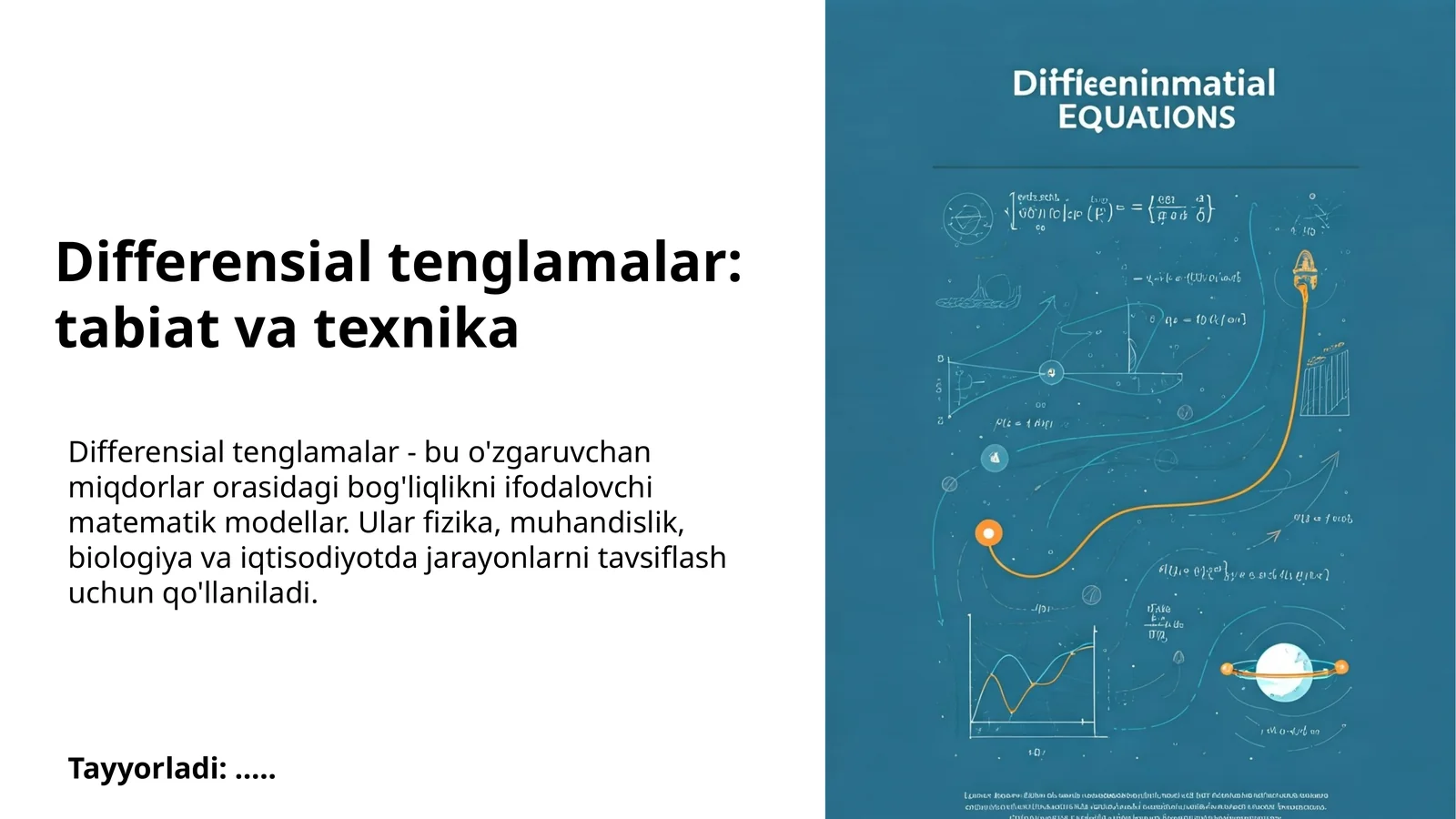 Differensial tenglamalar: tabiat va texnika