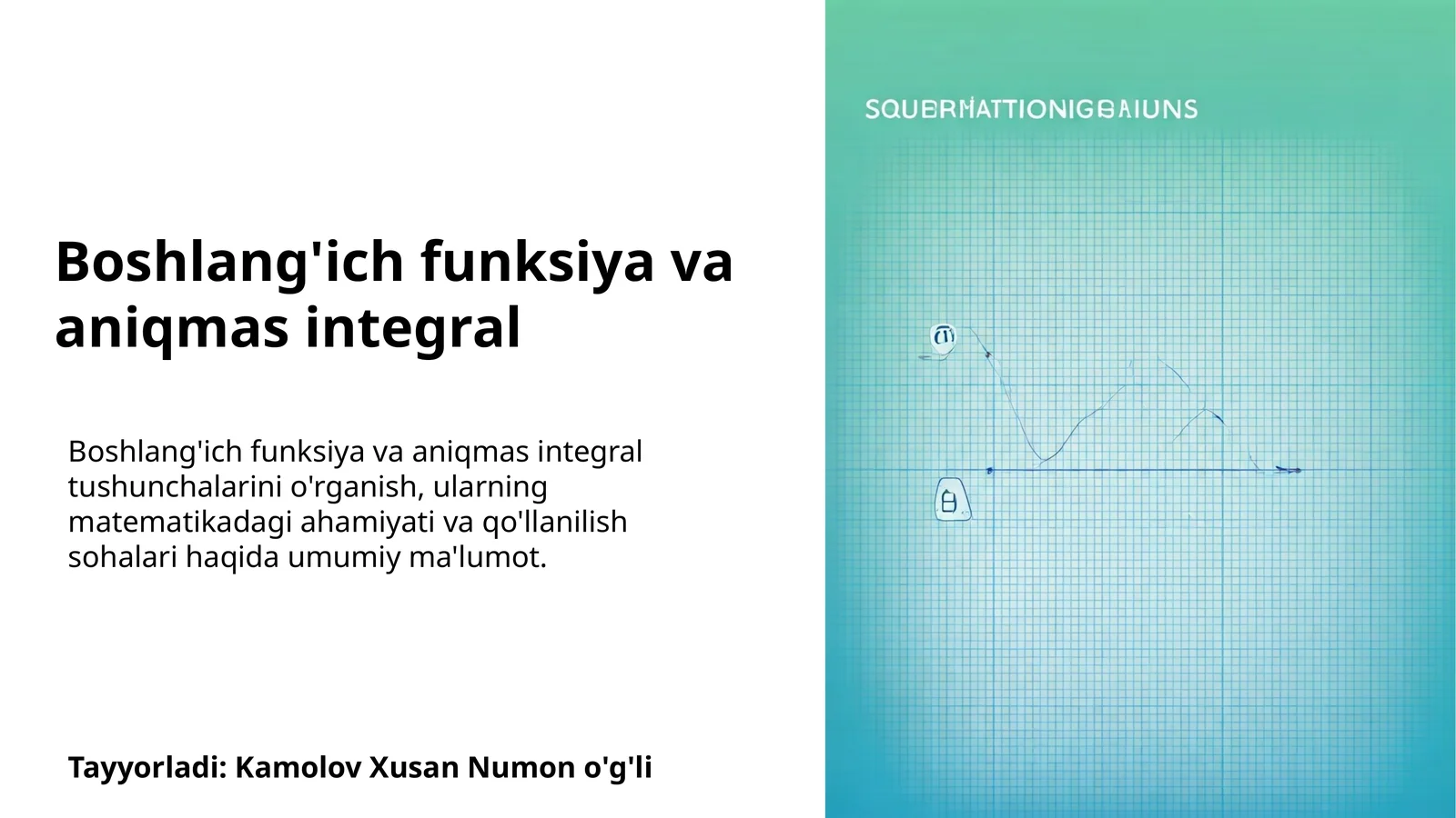 Boshlang'ich funksiya va aniqmas integral