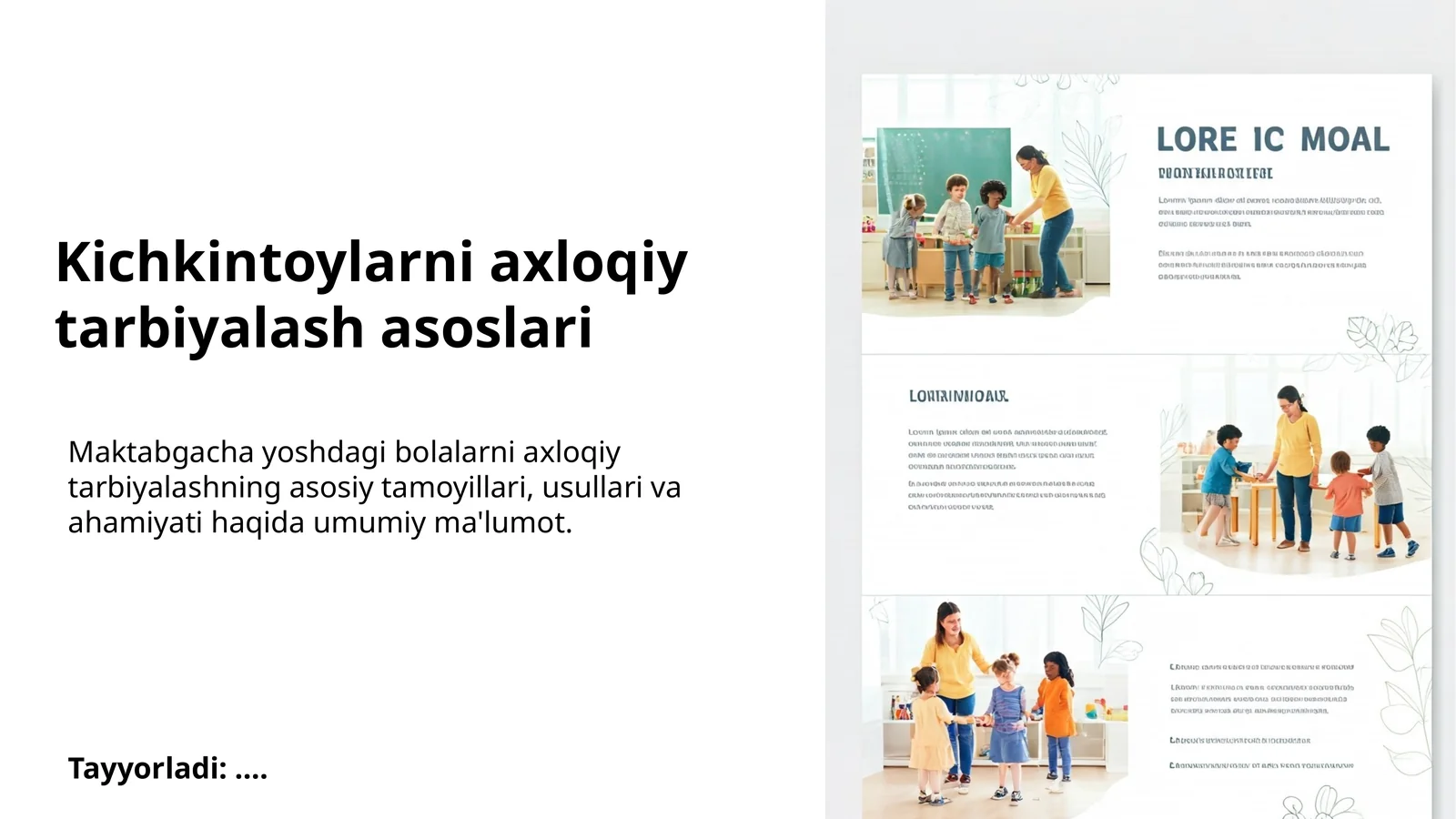 Kichkintoylarni axloqiy tarbiyalash asoslari