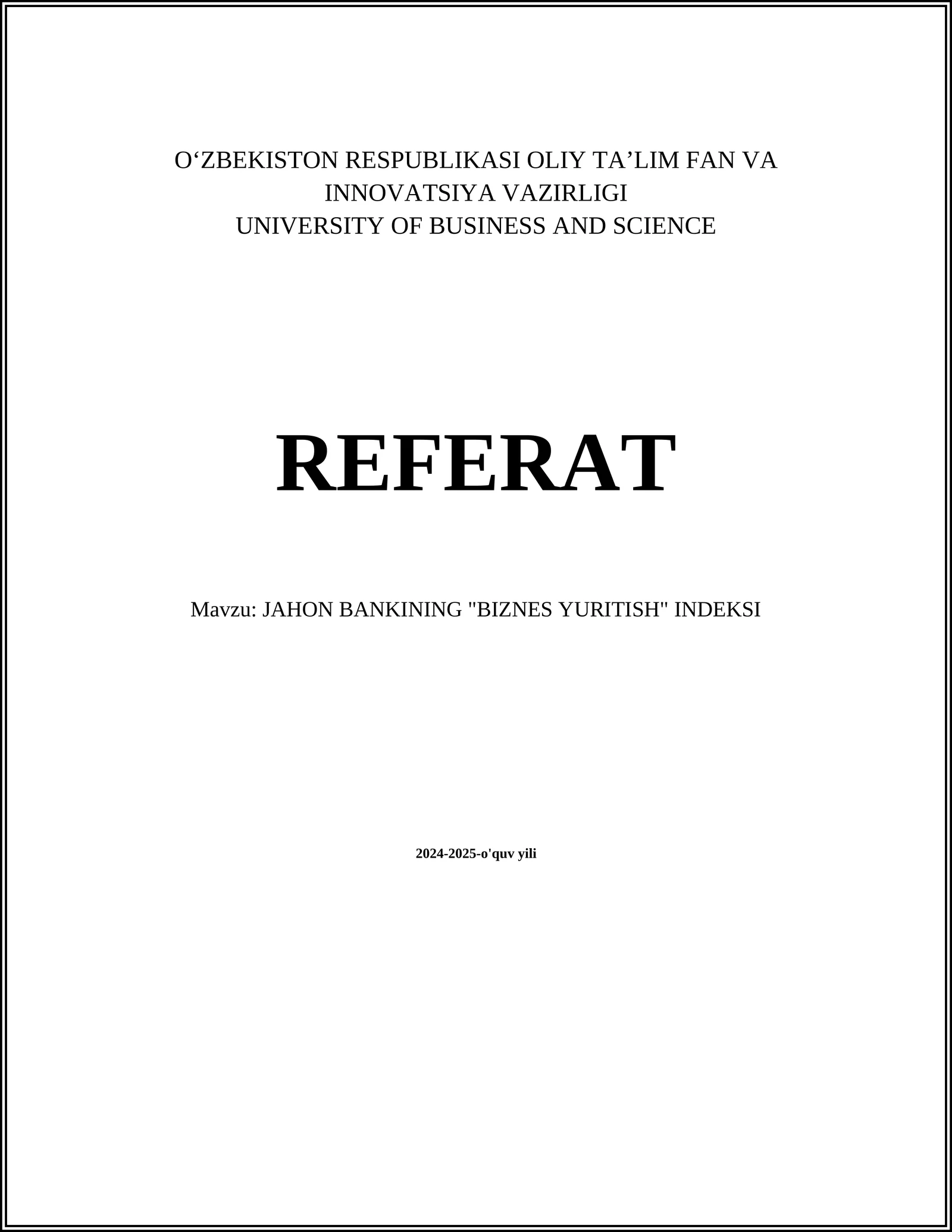 JAHON BANKINING "BIZNES YURITISH" INDEKSI