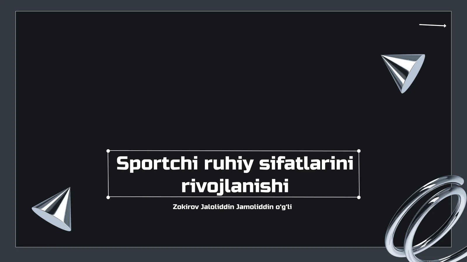 Sportchi ruhiy sifatlarini rivojlanishi