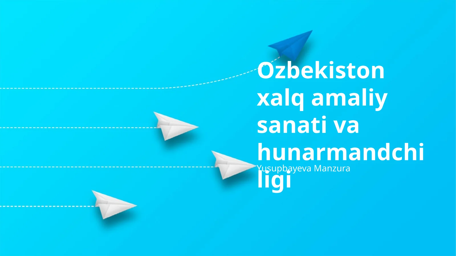 Ozbekiston xalq amaliy sanati va hunarmandchiligi