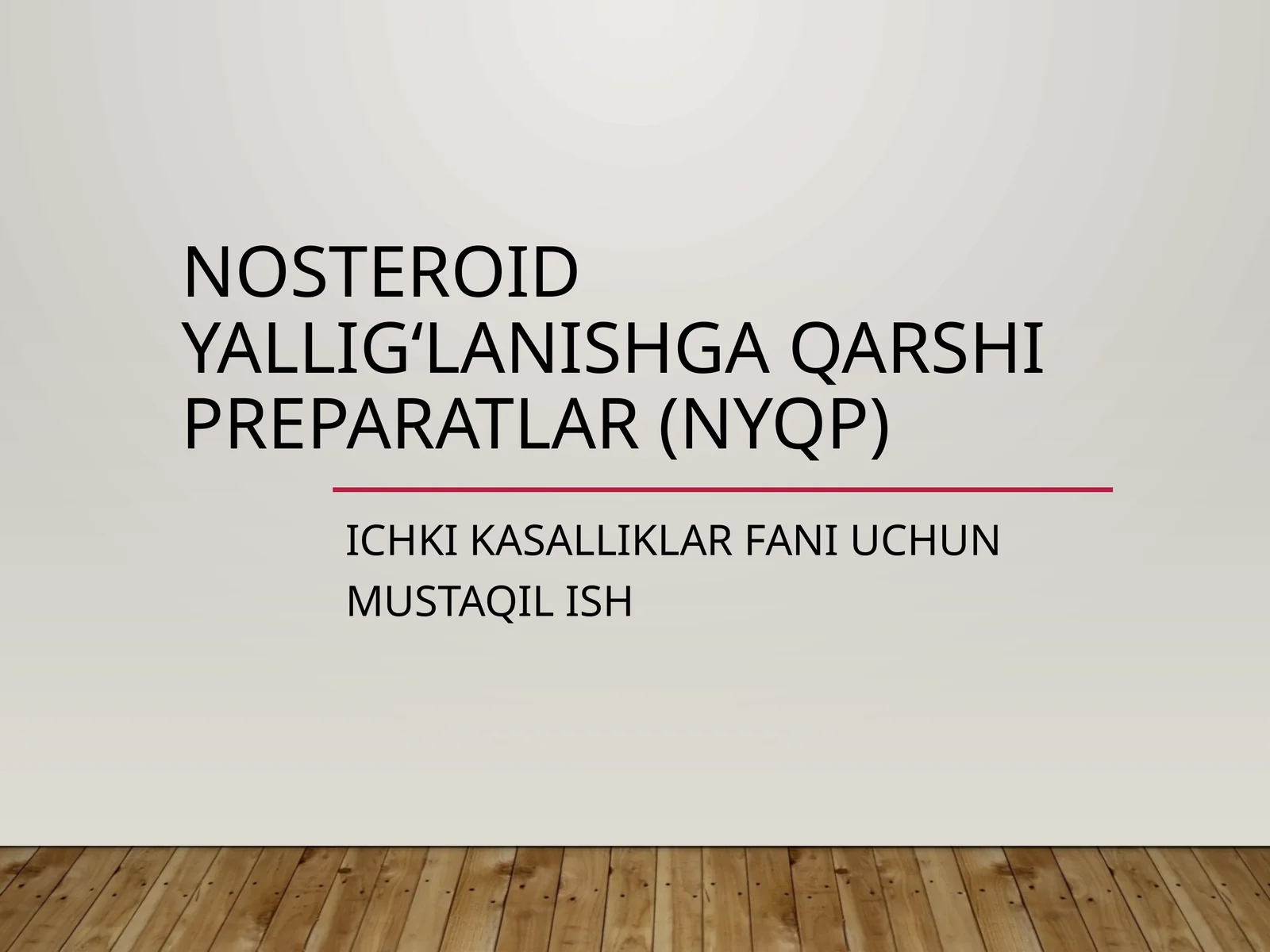 Nosteroid yalligʻlanishga qarshi preparatlar