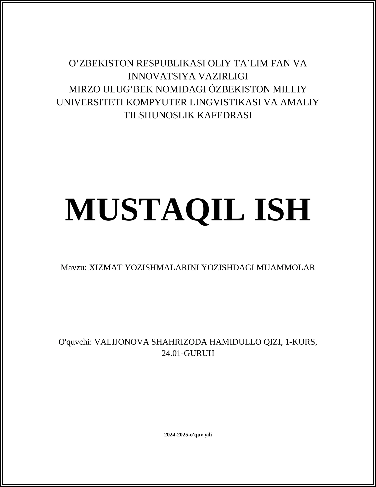 XIZMAT YOZISHMALARINI YOZISHDAGI MUAMMOLAR