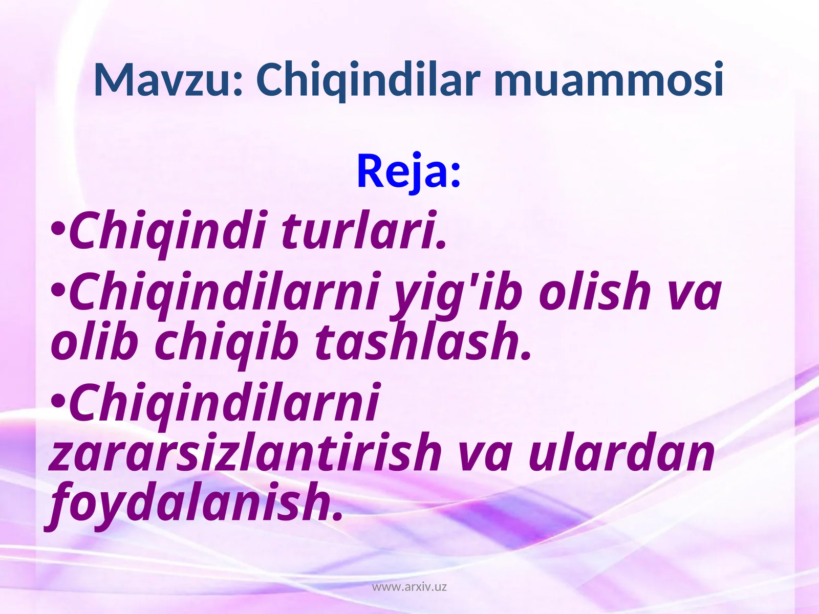 Chiqindilar muammosi