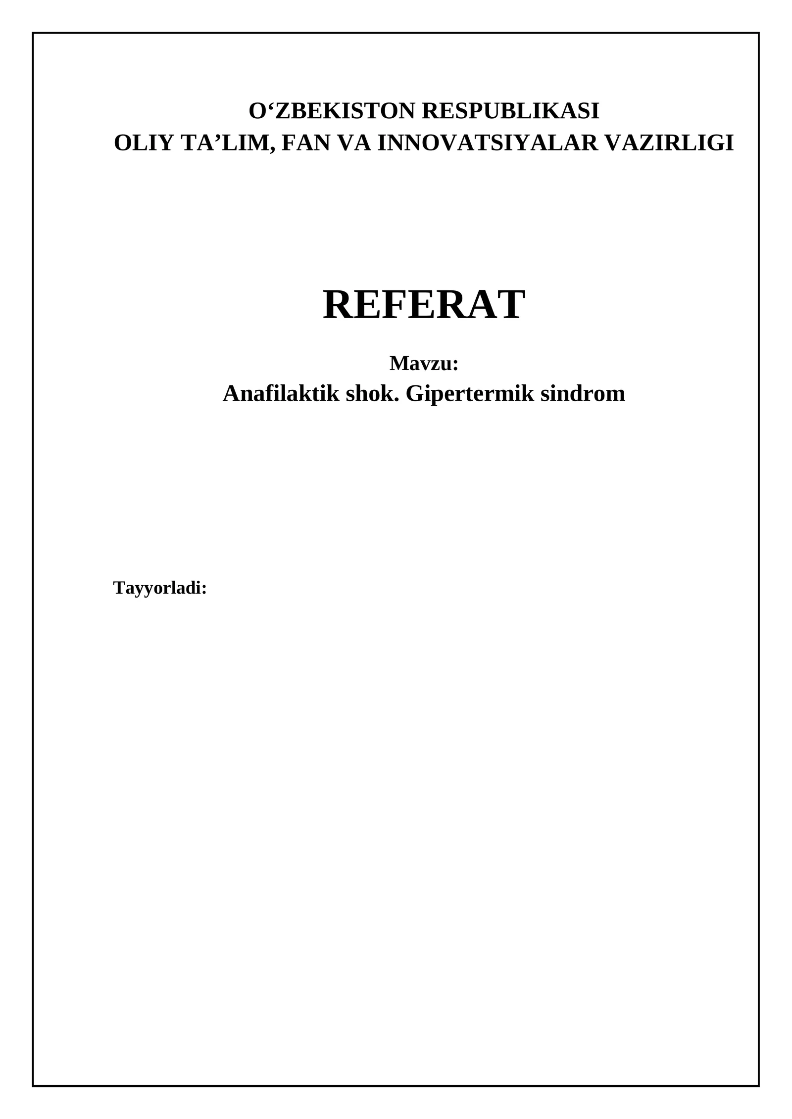 Anafilaktik shok. Gipertermik sindrom