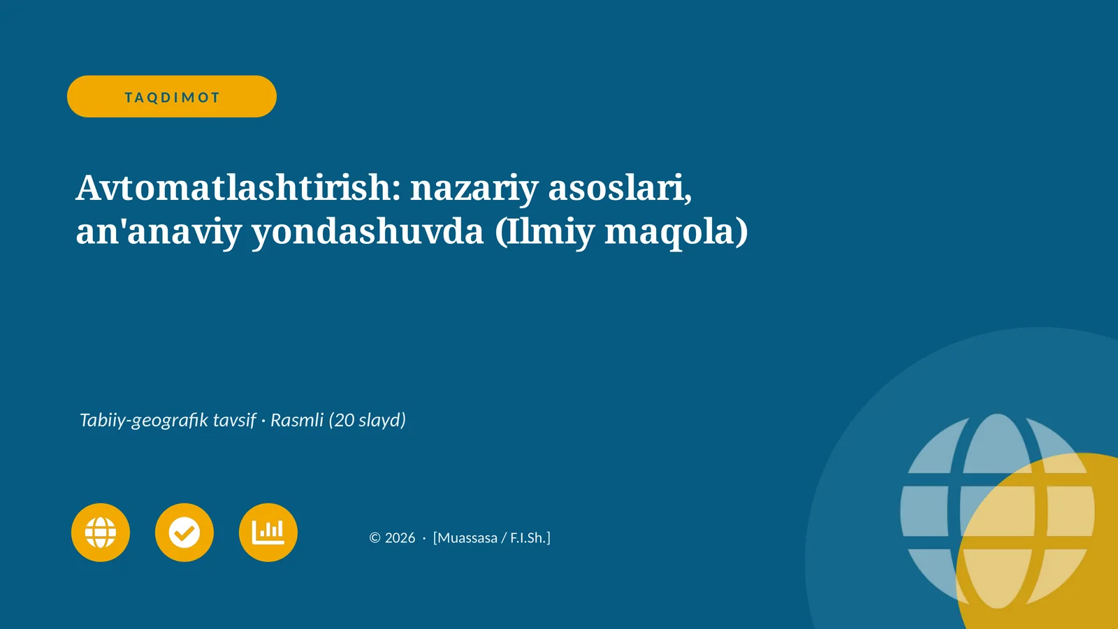 Avtomatlashtirish: nazariy asoslari, an'anaviy yondashuvda (Ilmiy maqola)