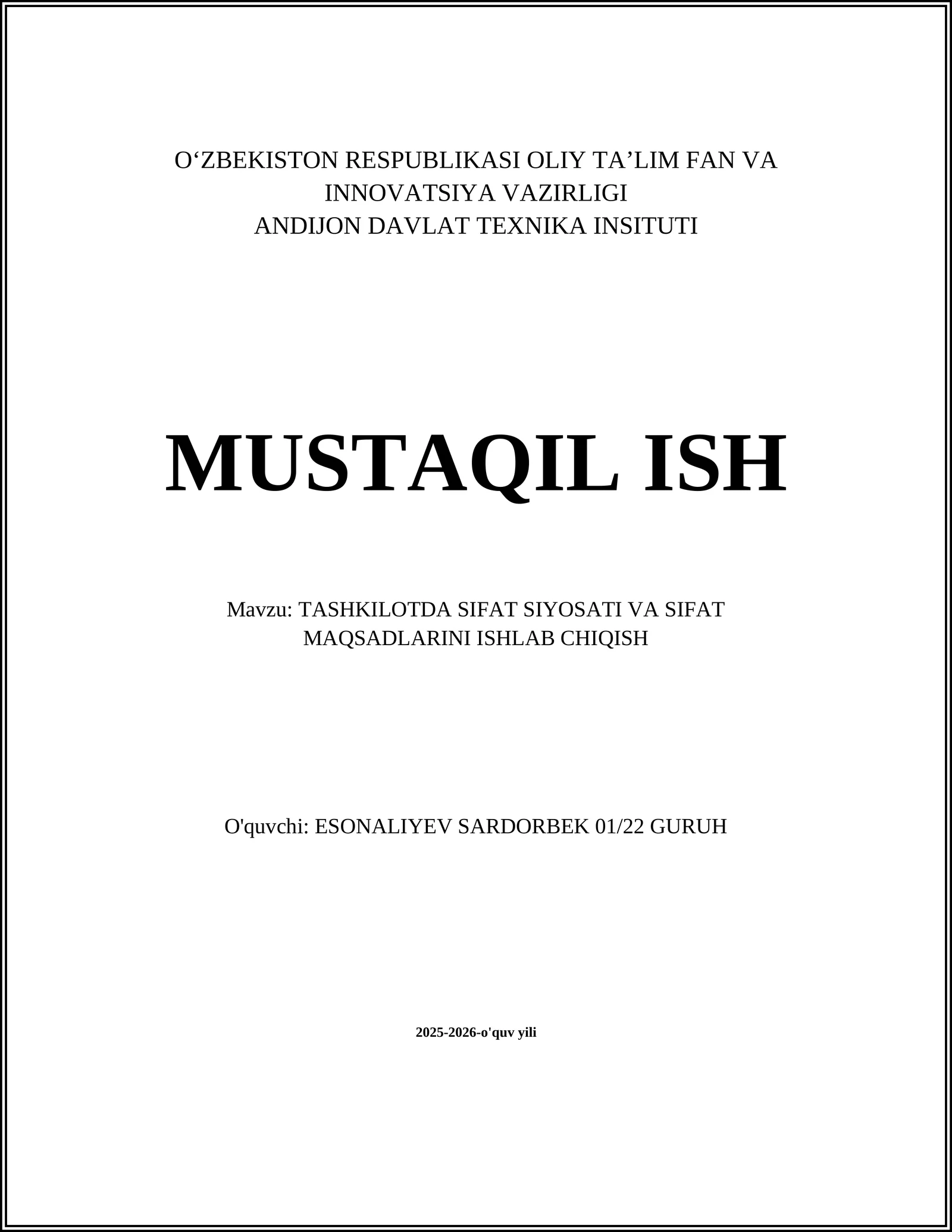 TASHKILOTDA SIFAT SIYOSATI VA SIFAT MAQSADLARINI ISHLAB CHIQISH