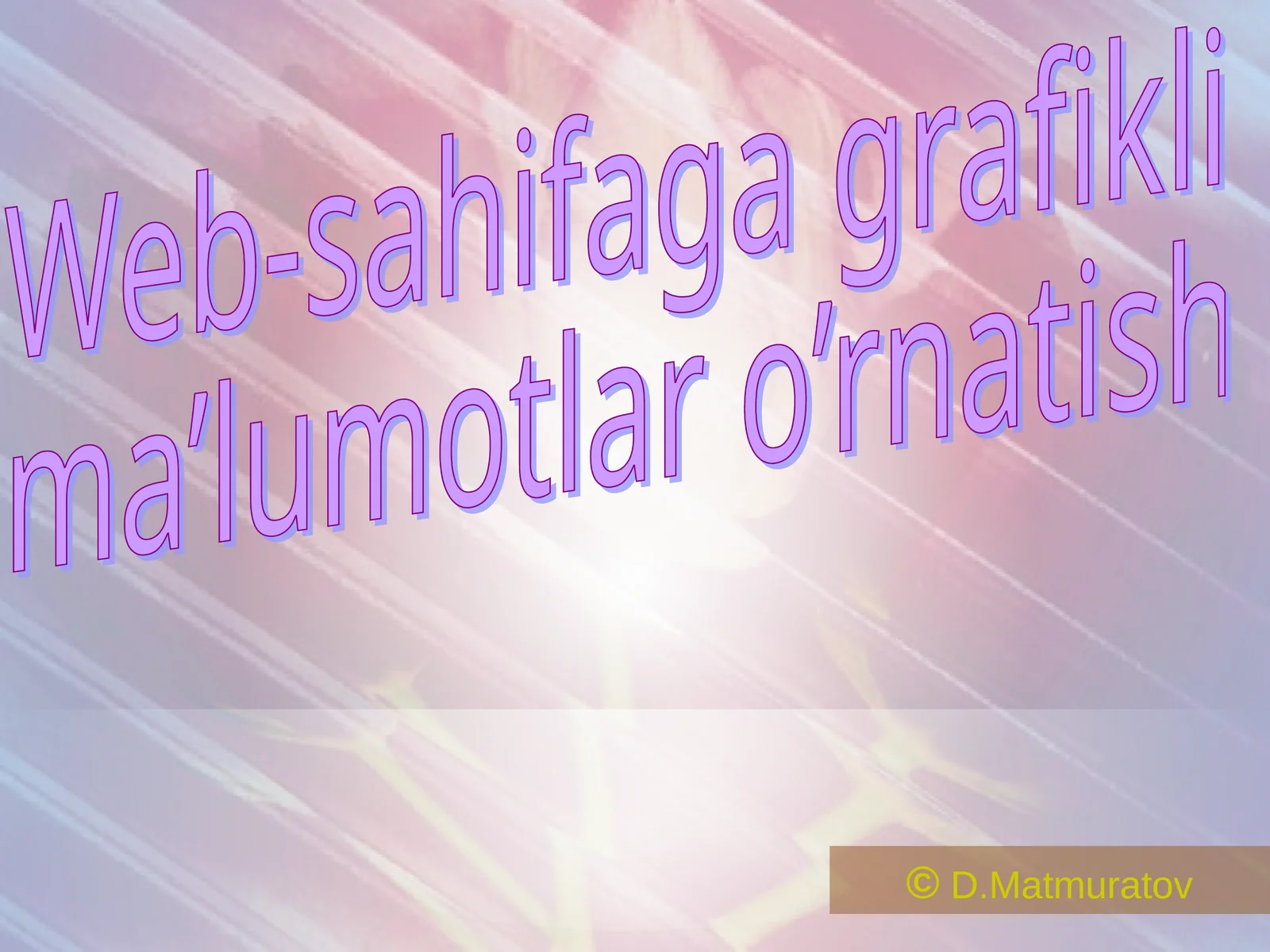 Web-sahifaga grafikli ma’lumotlar o’rnatish