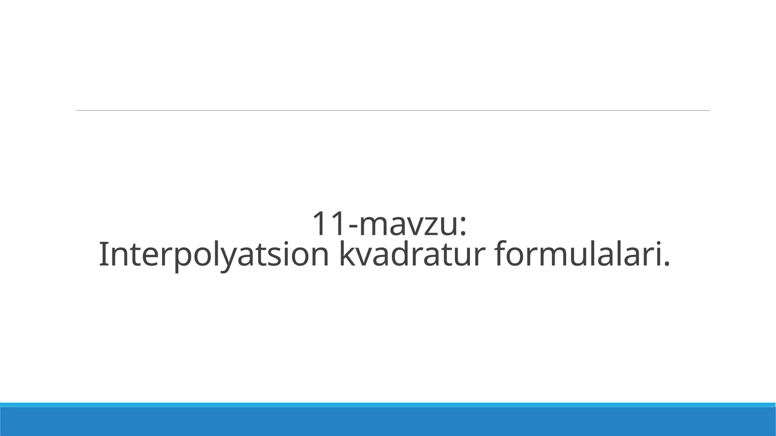 Interpolyatsion kvadratur formulalari