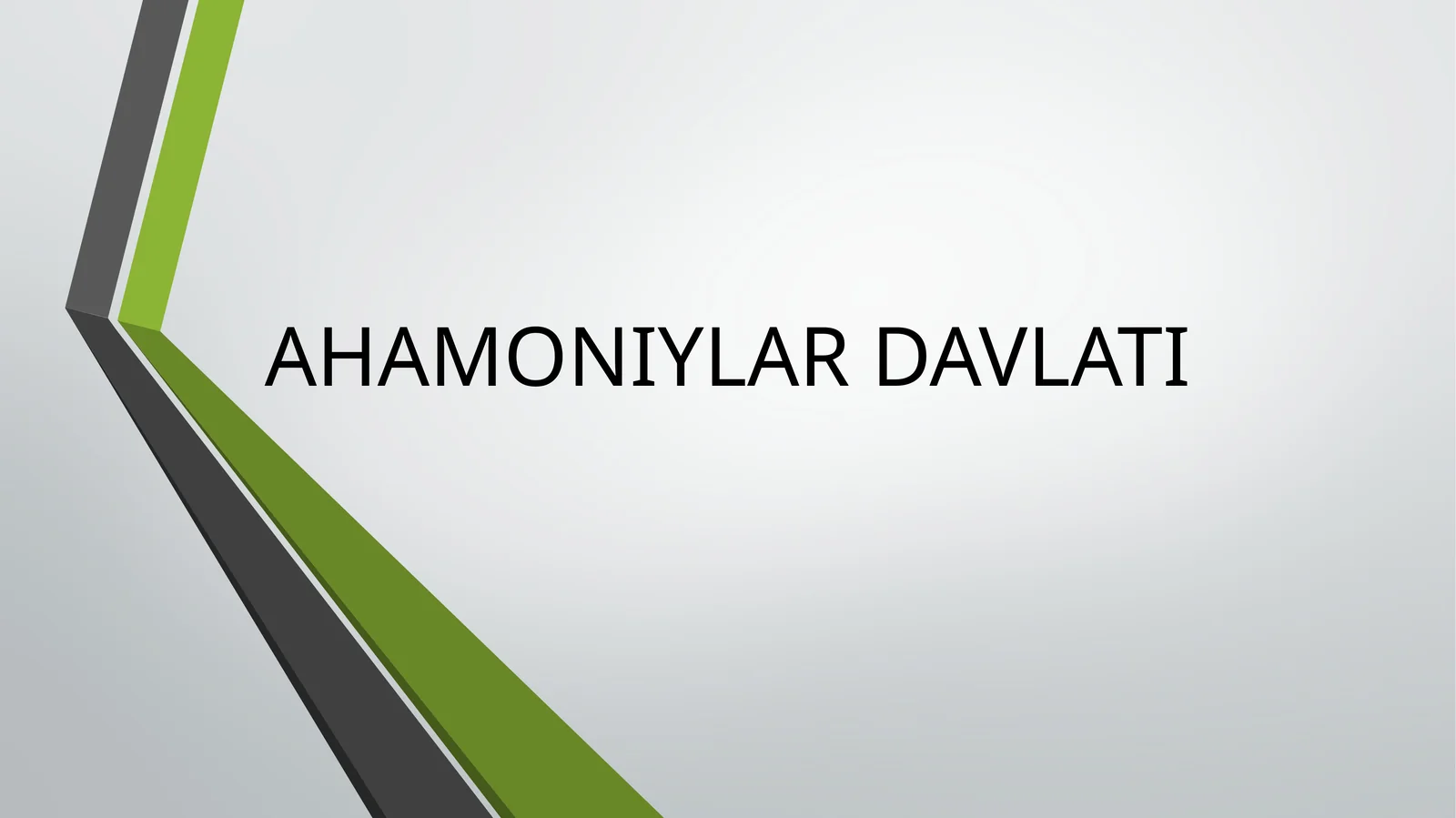 AHAMONIYLAR DAVLATI