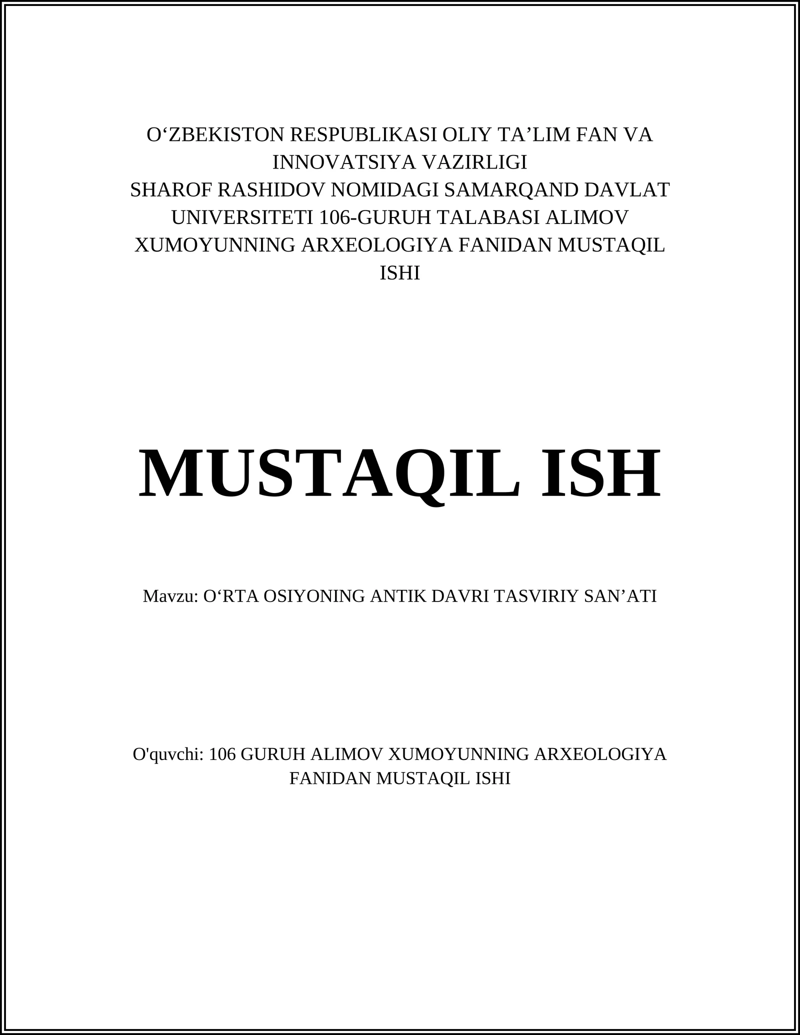 OʻRTA OSIYONING ANTIK DAVRI TASVIRIY SANʼATI