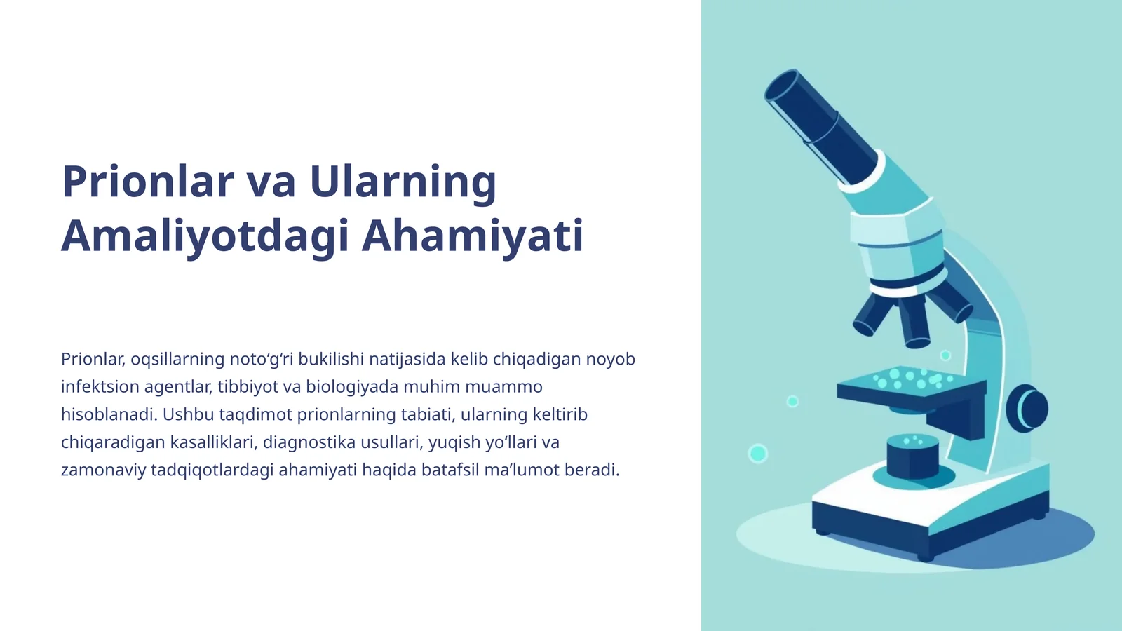 Prionlar va Ularning Amaliyotdagi Ahamiyati