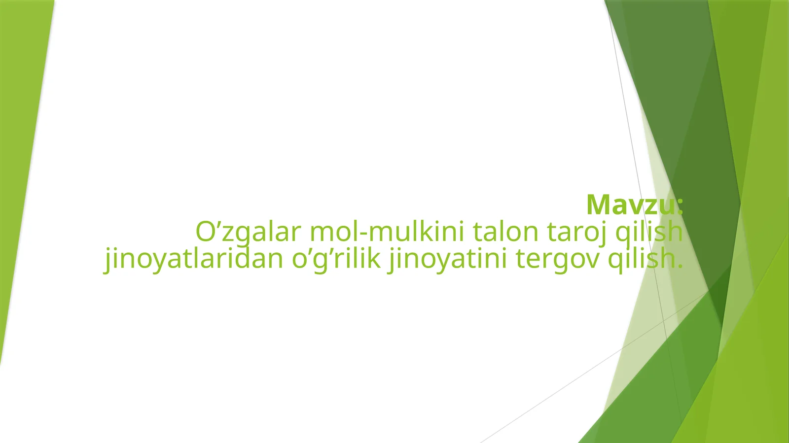 O’g’rilik jinoyatini tergov qilish